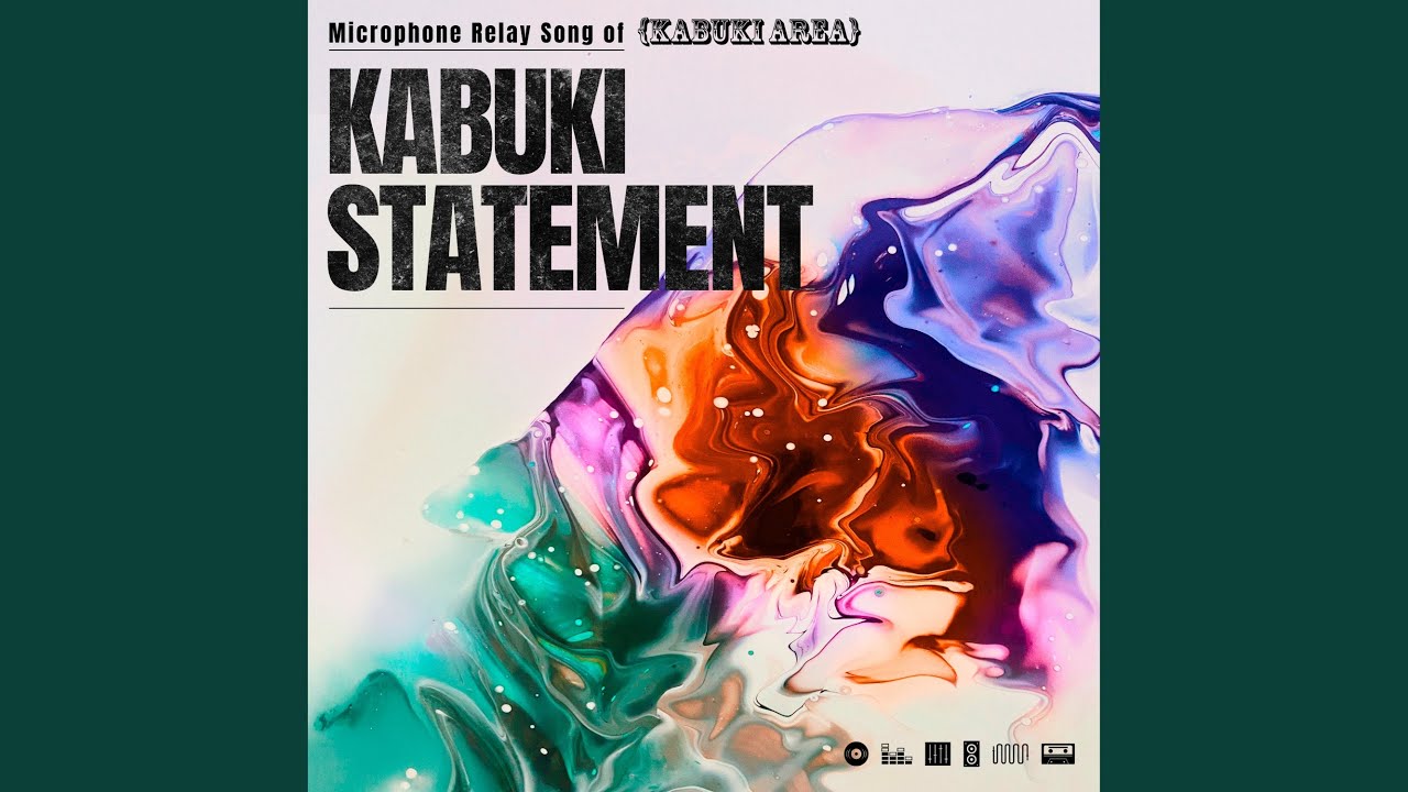 KABUKI STATEMENT