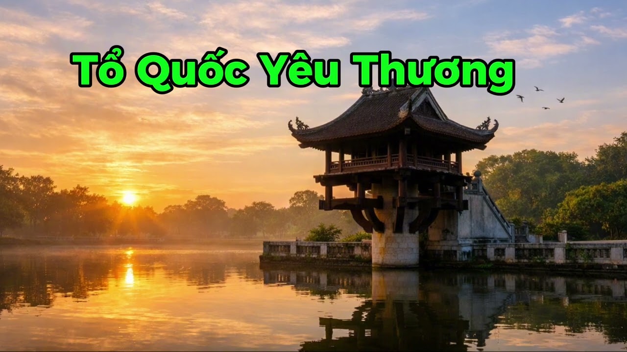 Tổ Quốc Yêu Thương | By Hien Phan