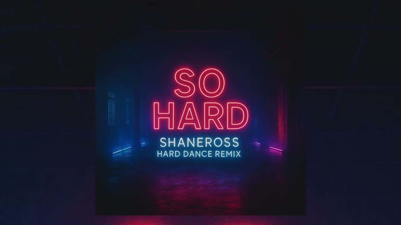 Rihanna - So Hard (ShaneRoss Hard Dance Remix)