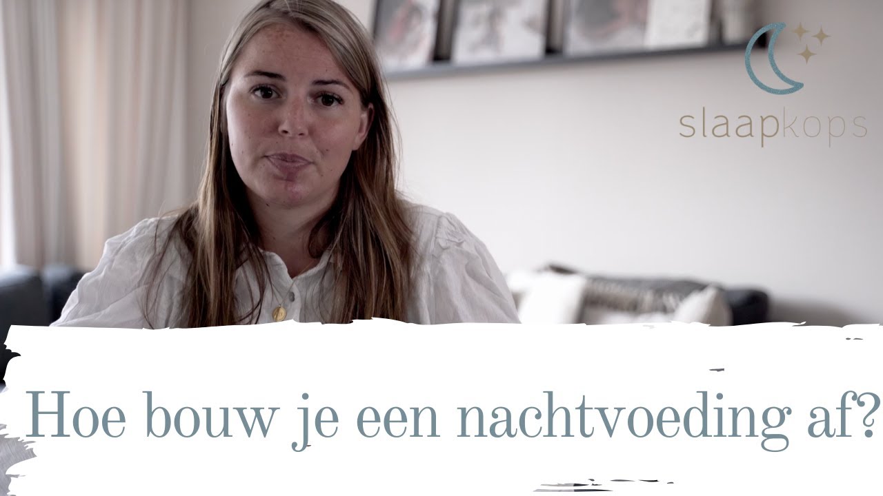 Hoe bouw je een nachtvoeding af? - Slaapkops