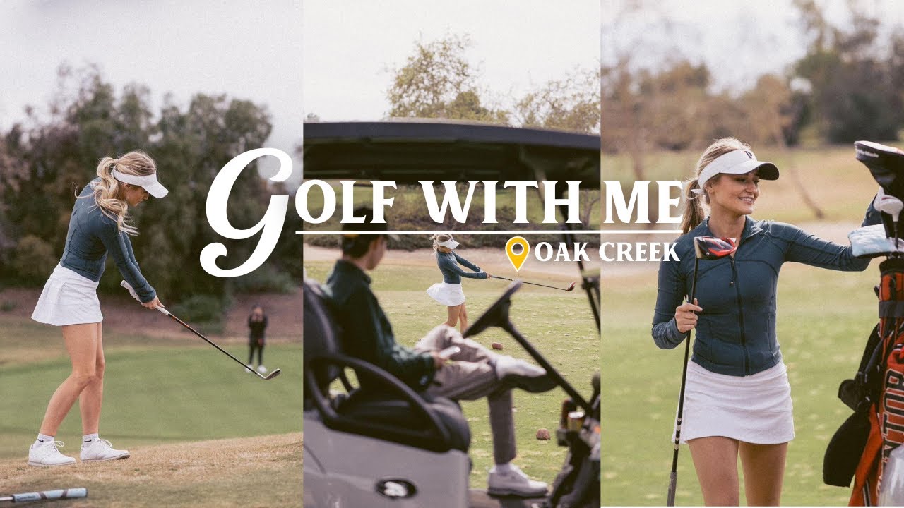 Come Golf With Me | Oak Creek Edition ⛳