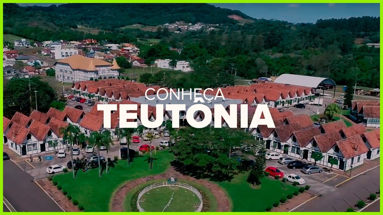 Conheça TEUTÔNIA/RS