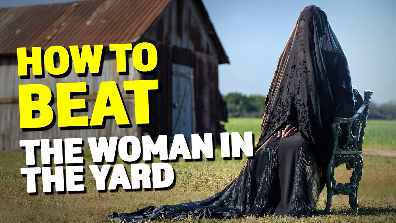 How to Beat the SHADOW WITCH in THE WOMAN IN THE YARD