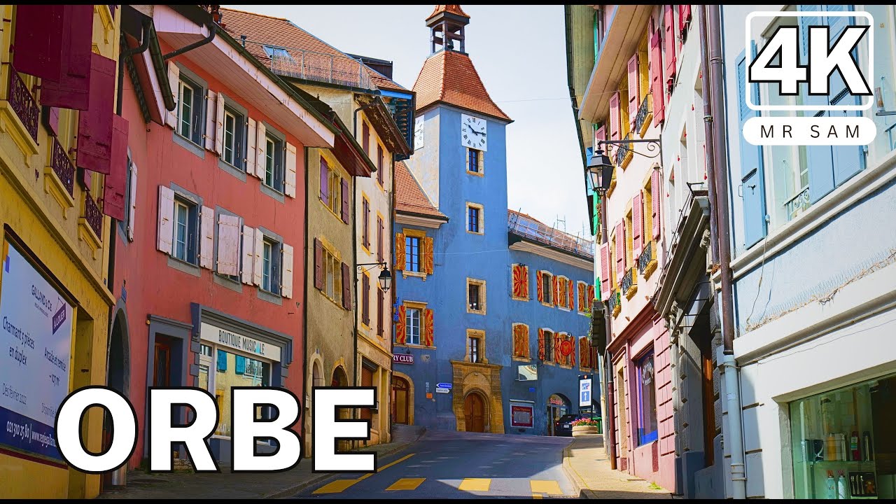 ORBE, Picturesque Swiss Villages ,  Walking tour  4K 🇨🇭