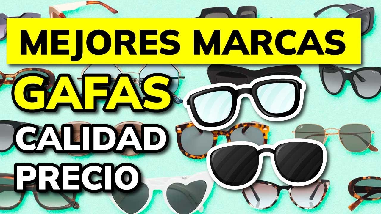 🥇 Mejores MARCAS DE GAFAS relación Calidad-Precio en 2026