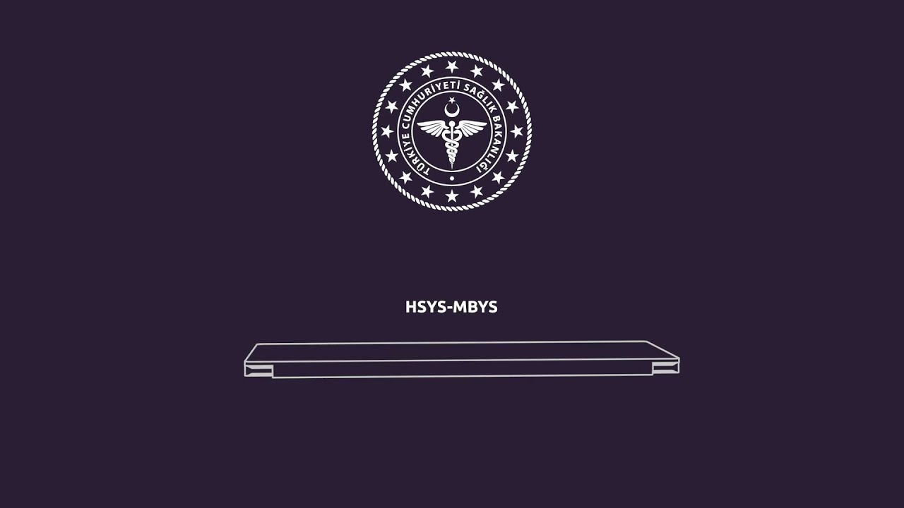 HSYS - MBYS 2. Bölüm |  Muayene, Reçete, Rapor, Laboratuvar, Sevk İşlemleri