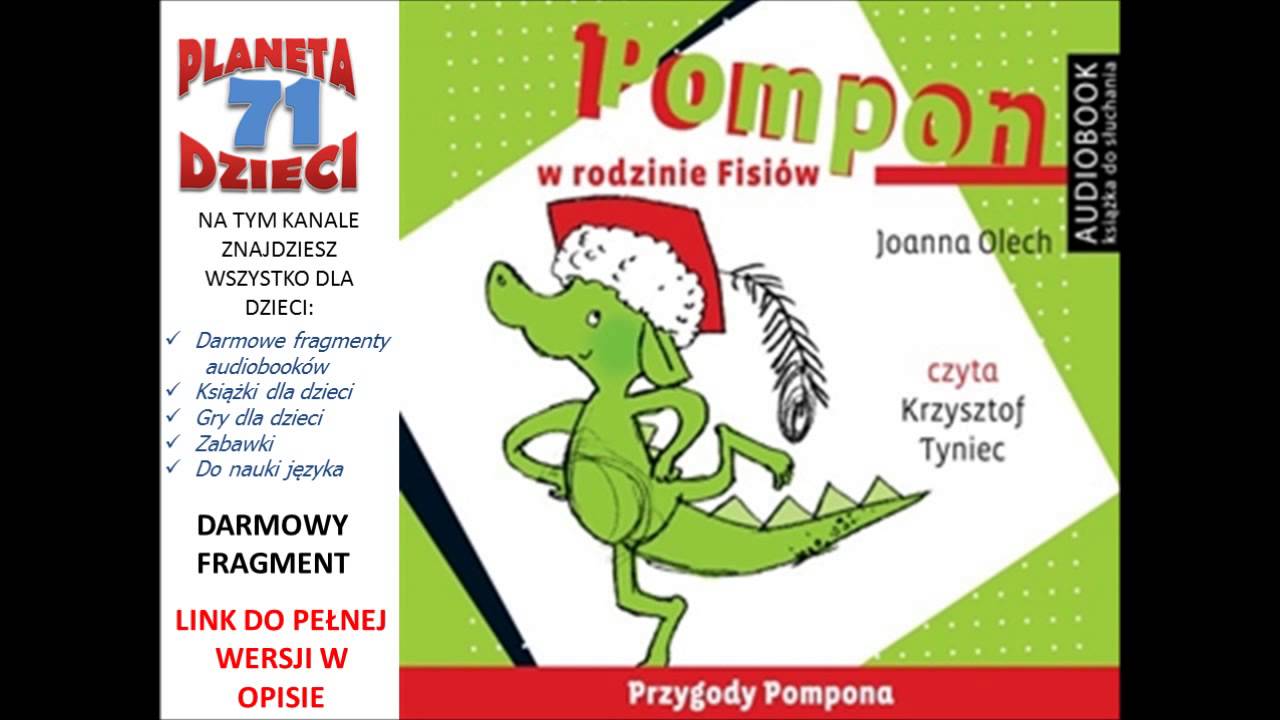 Pompon w rodzinie Fisiów czyta Krzysztof  Tyniec - Joanna Olech