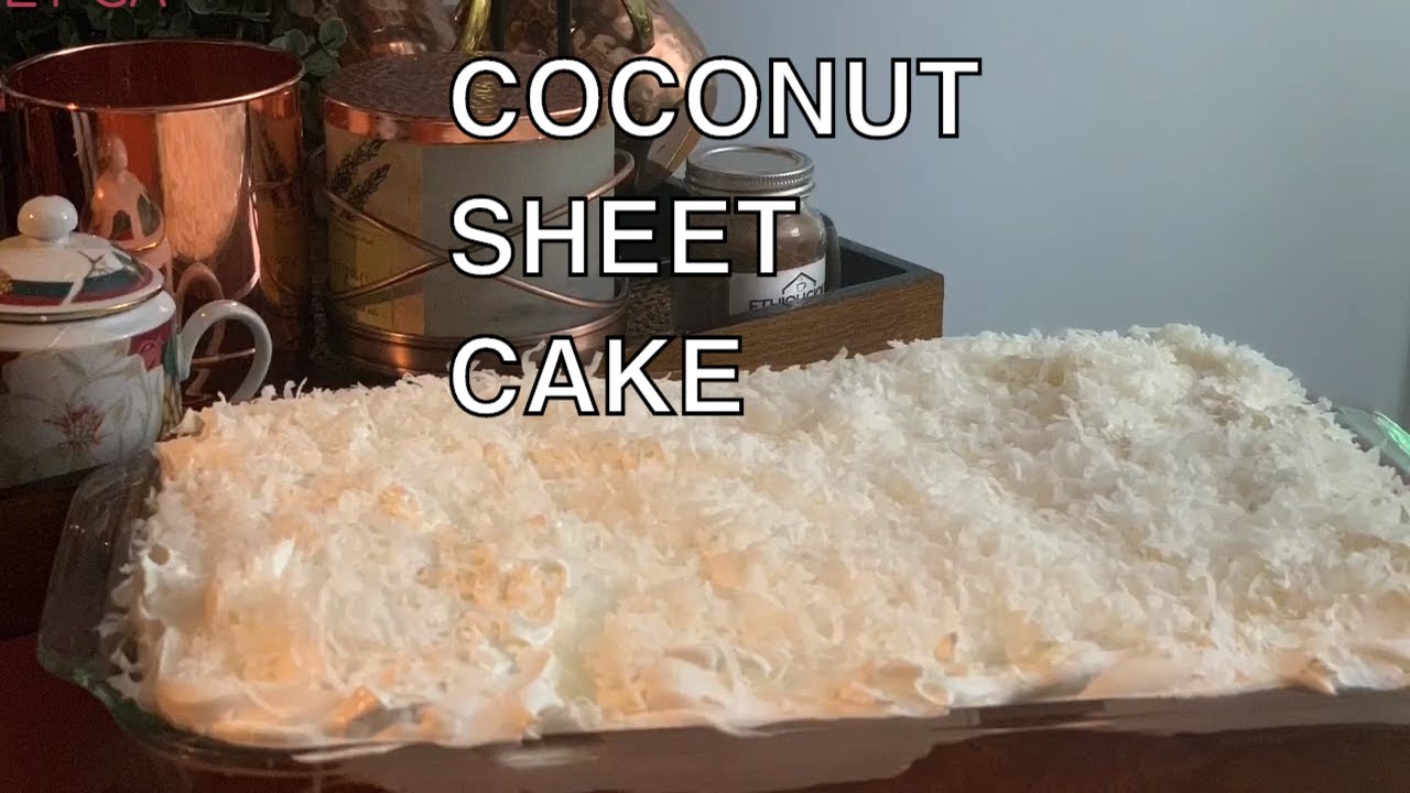 Very Moist Coconut Sheet Cake Recipe