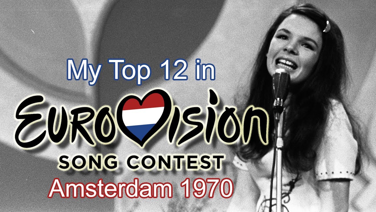 Eurovision 1970 - My Top 12 [with comments]