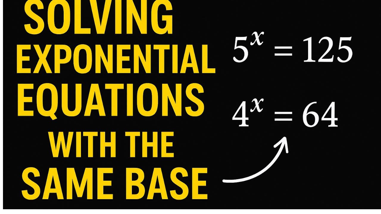 Solving Exponential Equations (Same Base) |Step-by-Step Examples