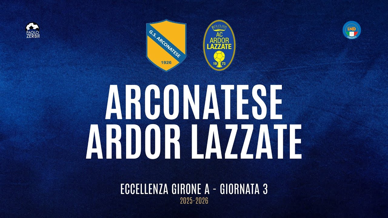 [HIGHLIGHTS] Eccellenza Girone A 25/26 - | Giornata 3 | Arconatese - Ardor Lazzate