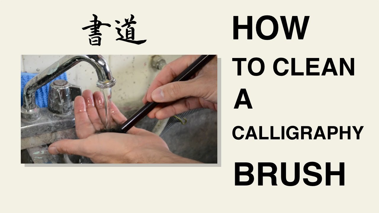 How to Clean Your Calligraphy Brush - Japanese Calligraphy Tutorials for Beginners