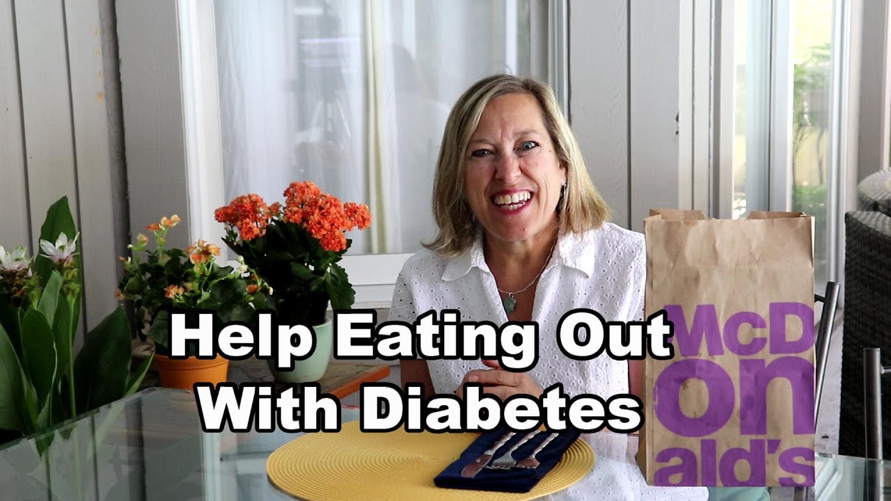 Flash- You Can Eat Healthy At Restaurants With Diabetes!!