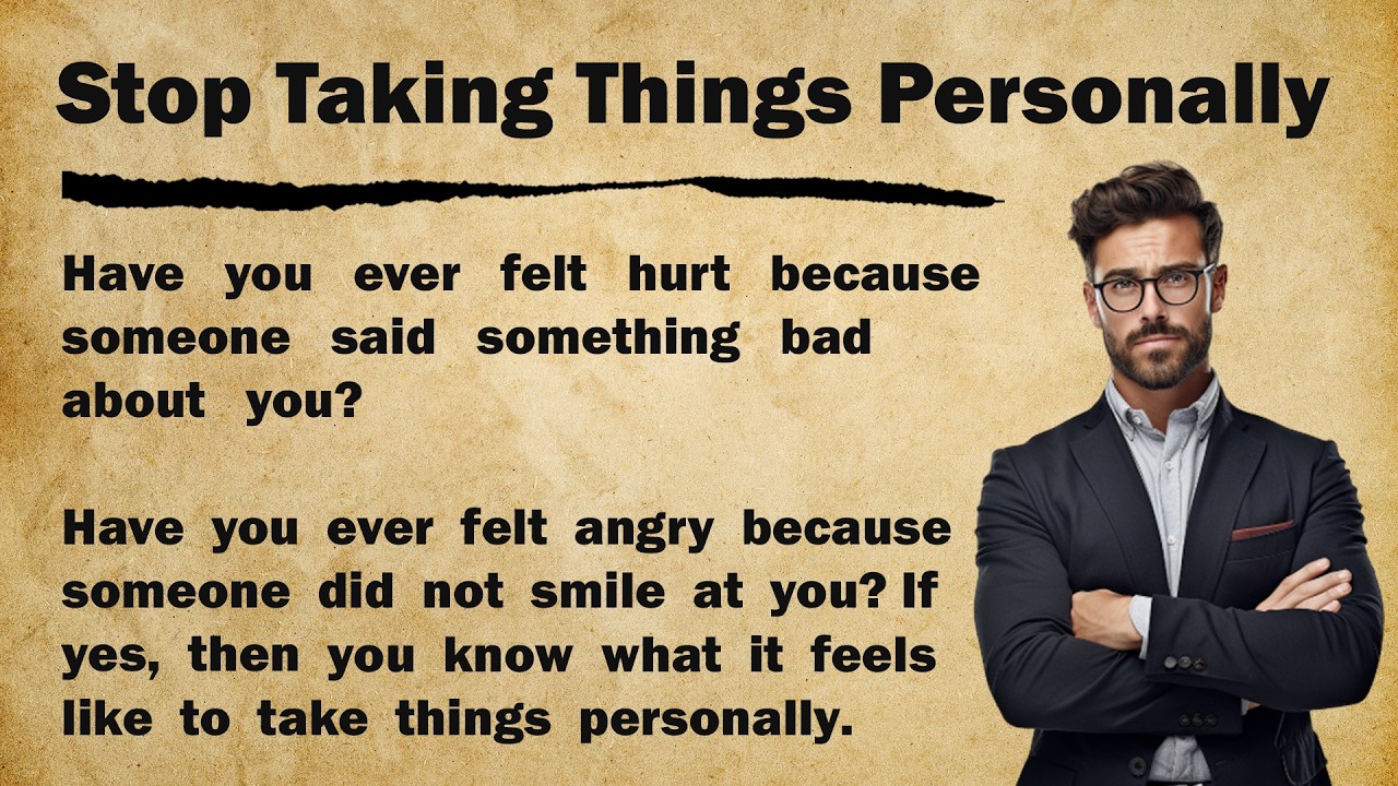 Stop Taking Things Personally || Motivational English Story 🔥 || Graded Reader 🎧