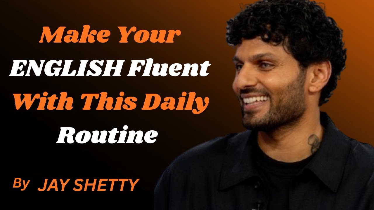 Make Your ENGLISH Fluent With This Daily Routine | Speak English Confidently Every Day
