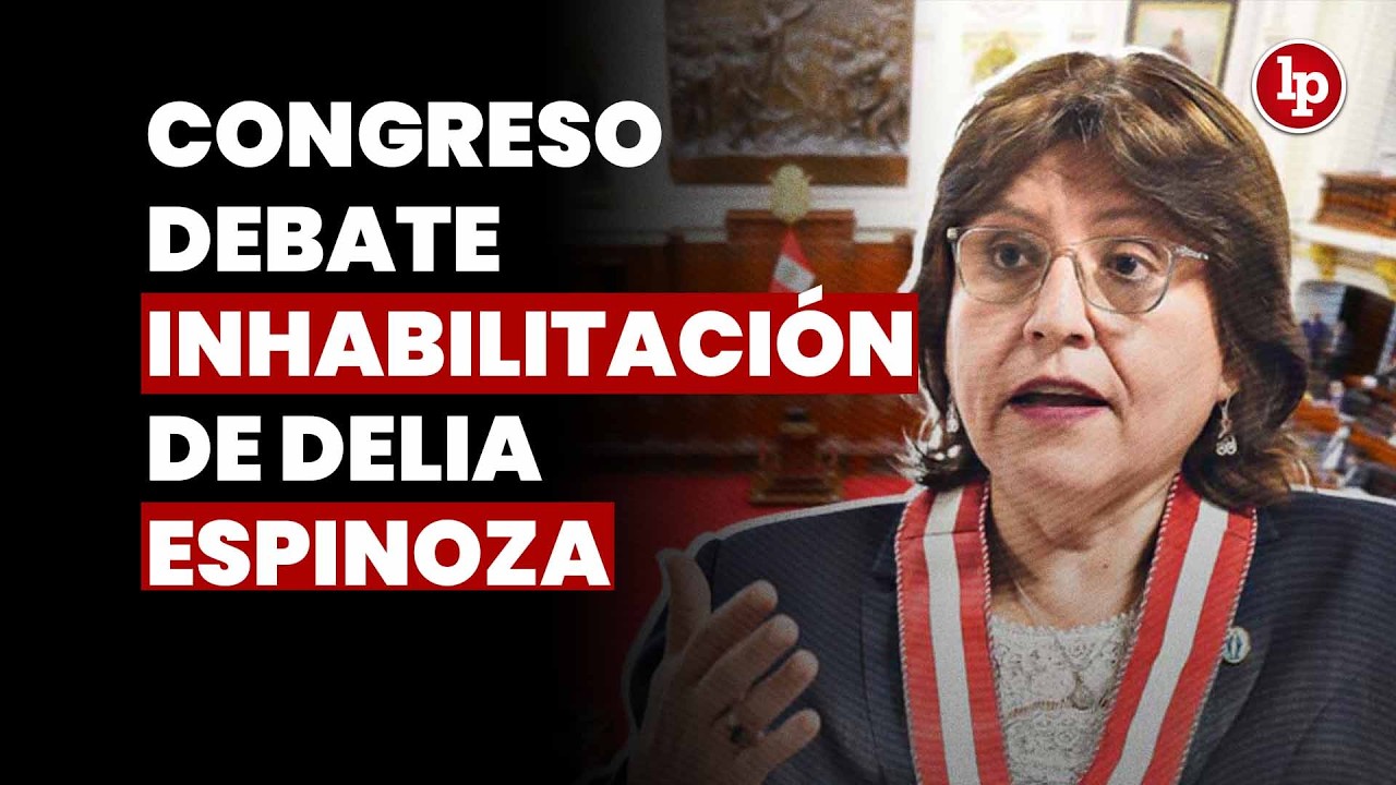 Delia Espinoza: Congreso debate inhabilitación por 10 años