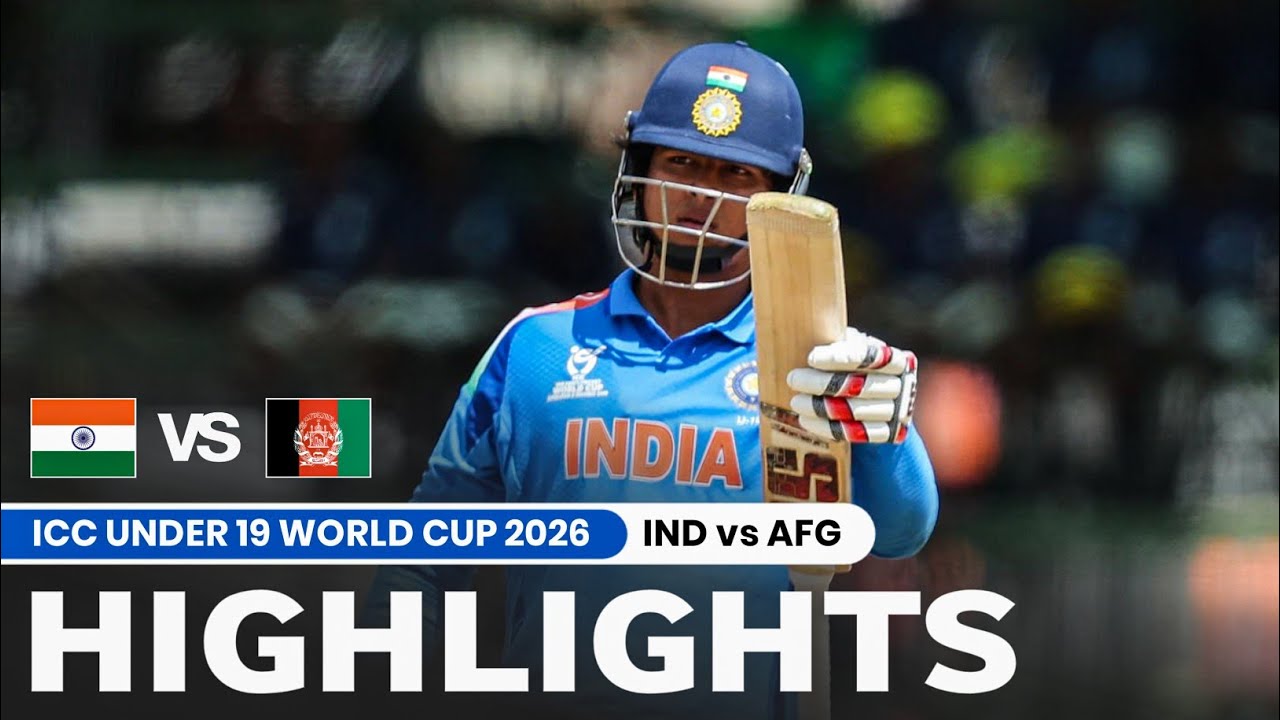 IND vs AFG Under 19 World Cup 2026 Semi-Final Match Highlights | India vs Afghanistan Highlight 2026