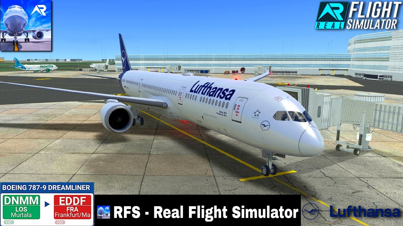 RFS-Real Flight Simulator-LAGOS To FRANKFURT-Full Flight-B787-9-LUFTHANSA-FHD-Real Route