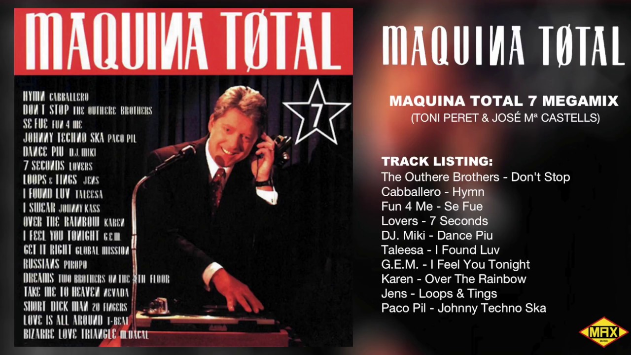 Maquina Total 7 (Megamix)