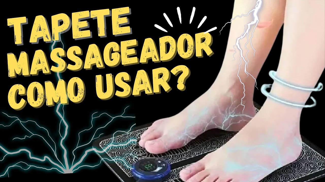 Tapete massageador para pés 2023 como funciona? Foot relax pro EMS