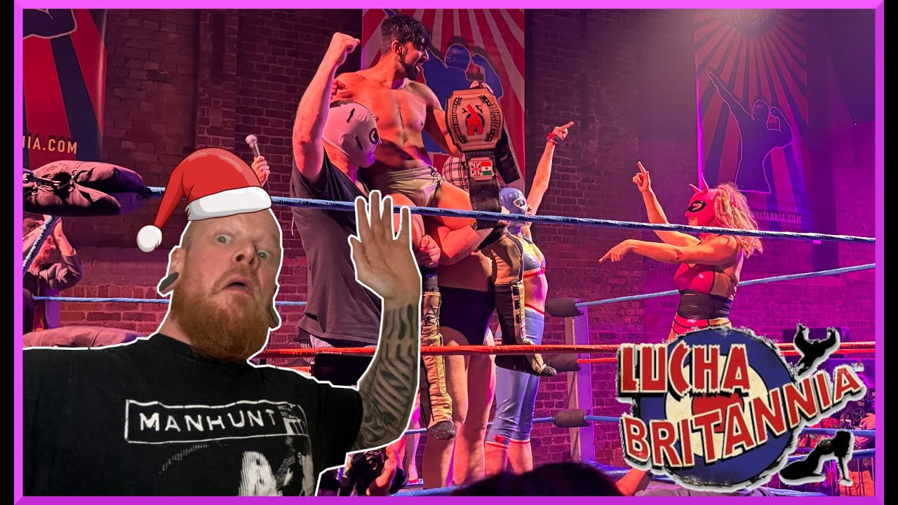 Lucha Britannia - London's best kept wrestling secret!