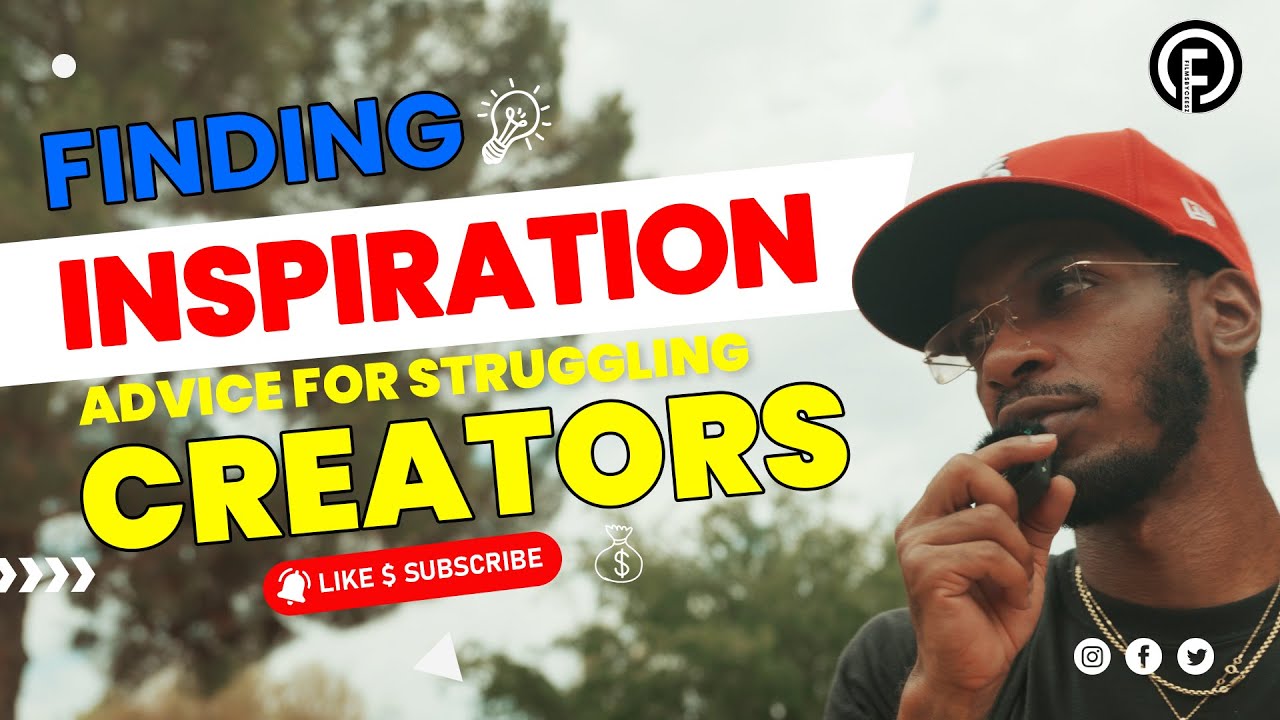Finding Inspiration: Advice For Struggling Creators
