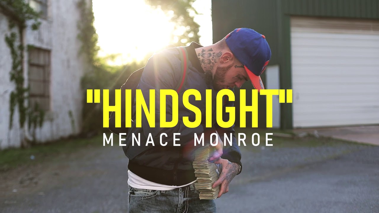 Menace Monroe “Hindsight” (Official Music Video)