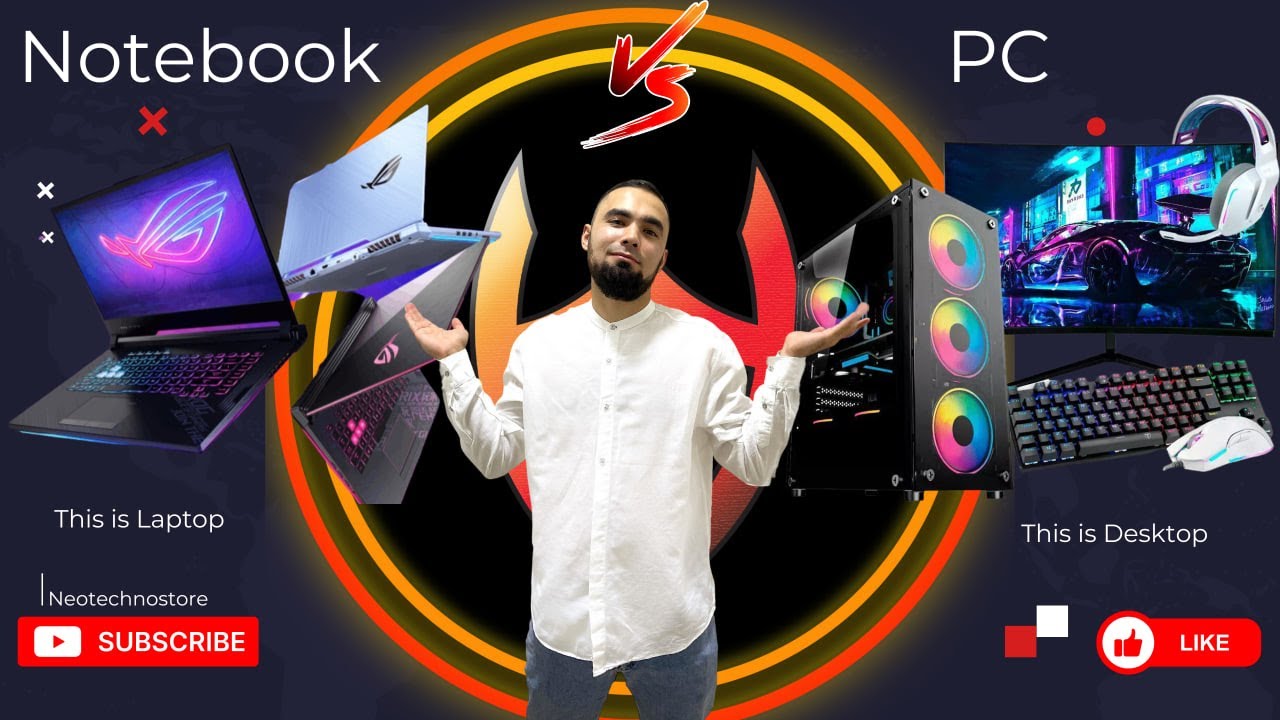 Notebook yoki Kompyuter ? Qaysi biri yaxshiroq ?