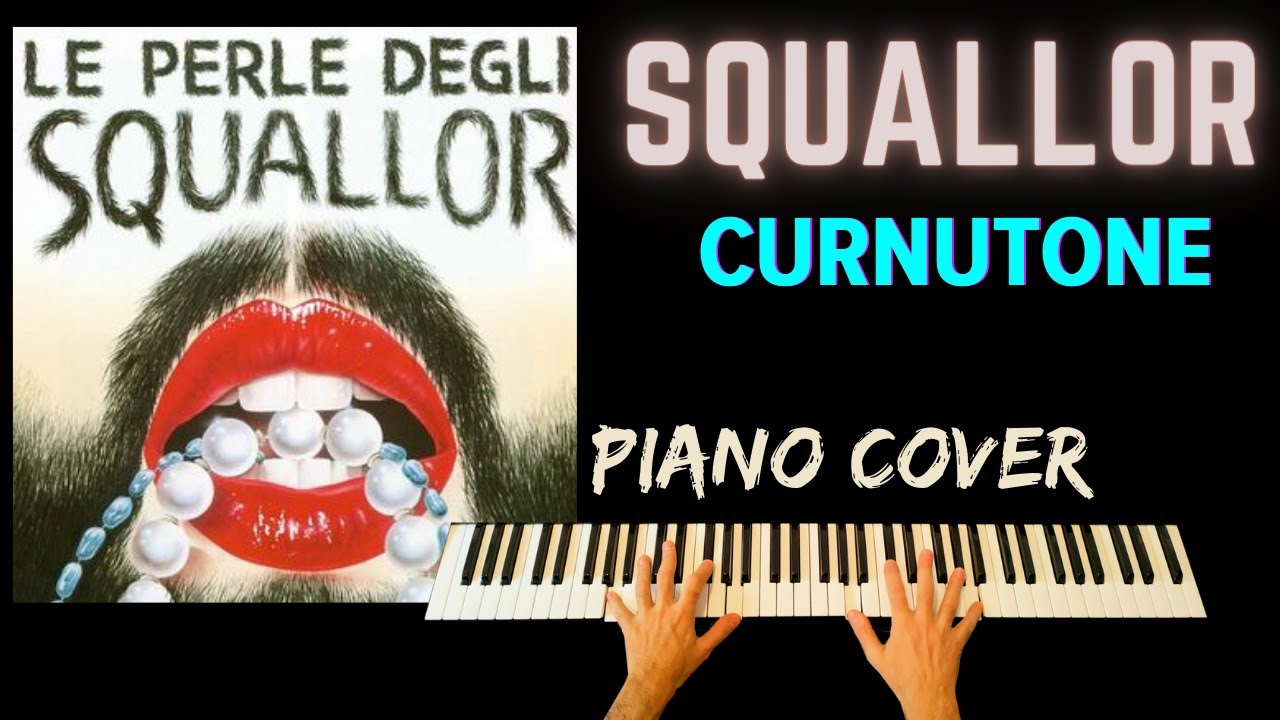 'Curnutone' Squallor - Piano Cover #curnutone #pianocover #squallor