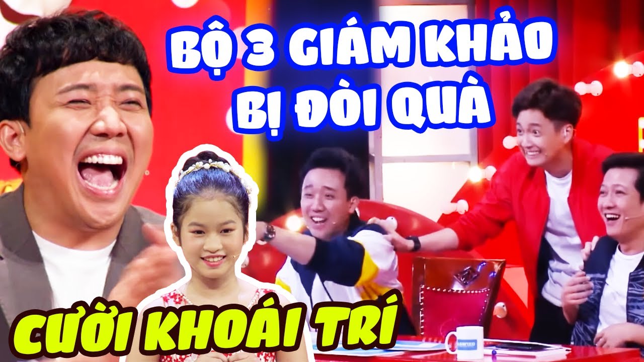 CƯỜI KHOÁI TRÍ VỚI Cô Bé Khiến Bộ Ba Trấn Thành, Trường Giang, Ngô Kiến Huy Đứng Hình Vì Bị Đòi Quà