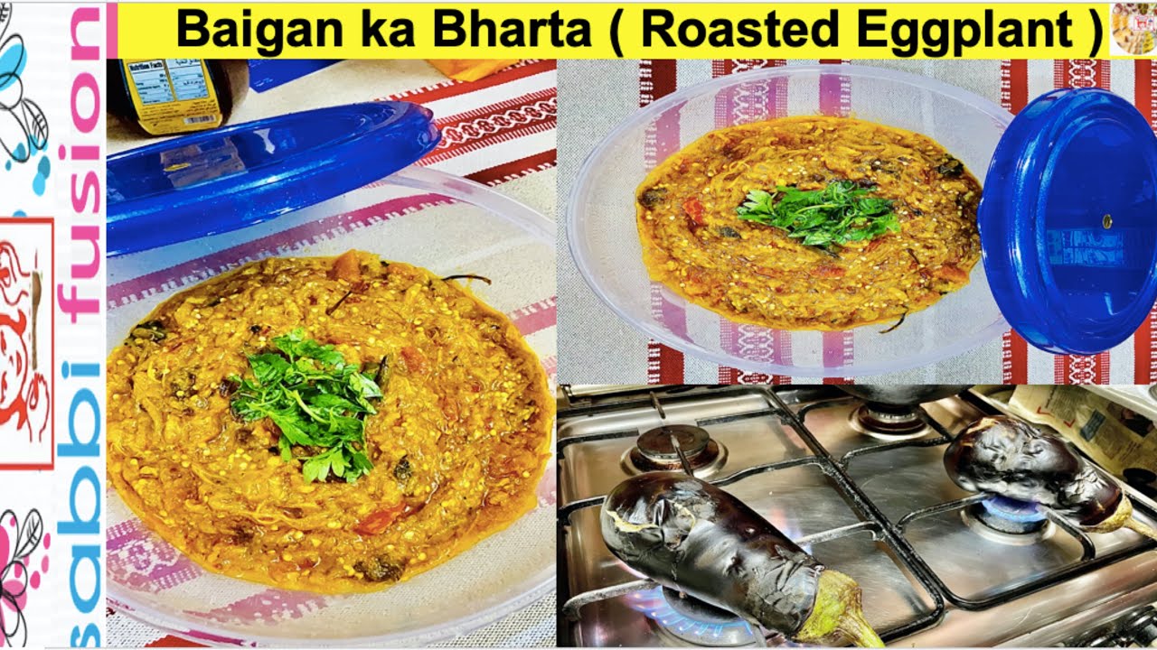 Smoky Roasted Eggplants Recipe | Baingain ka Bharta | Brinjal Recipe | Baingan Bharta | Sabbi Fusion