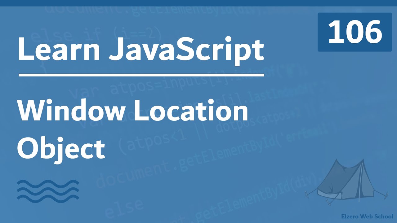 Learn JavaScript In Arabic 2021 - #106 - Window Location Object