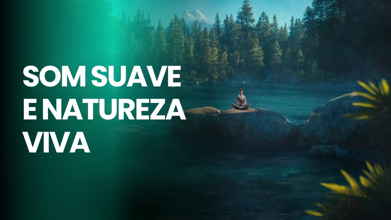 Ref&uacute;gio na Natureza 🌲 Lago Escondido e M&uacute;sica Suave para Relaxar a Mente