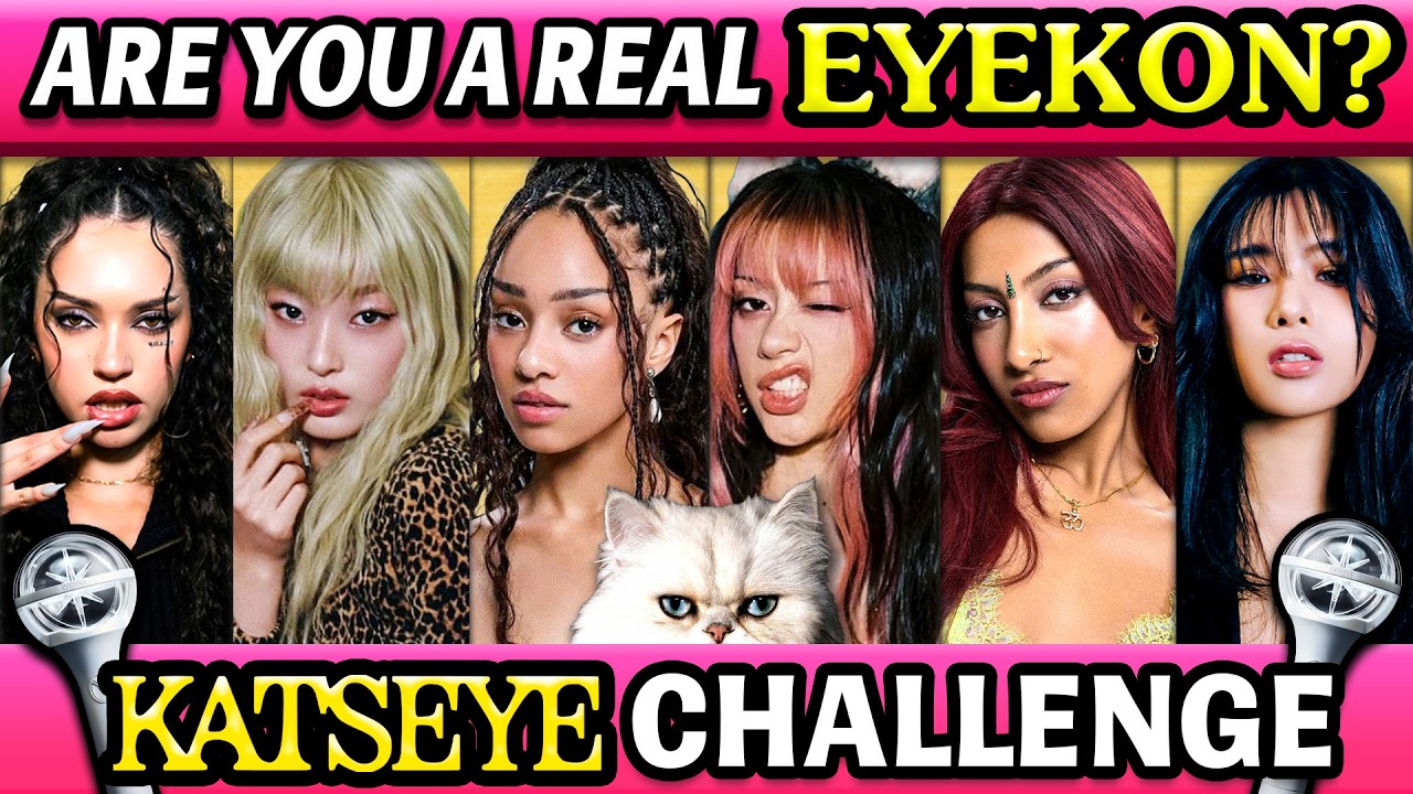 KATSEYE QUIZ#2 : ARE YOU A REAL EYEKON? 🐱👁️ | KPOP QUIZ 2025