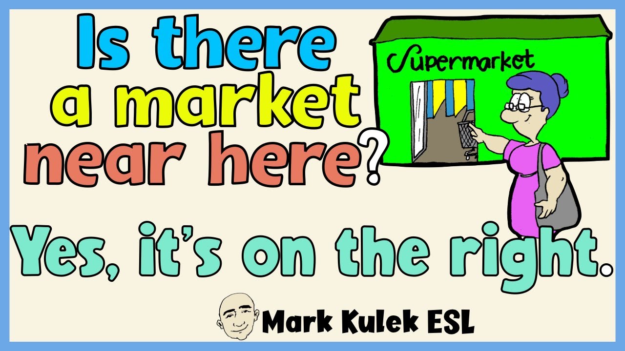 Giving Directions - locations & places | English speaking practice - Mark Kulek ESL