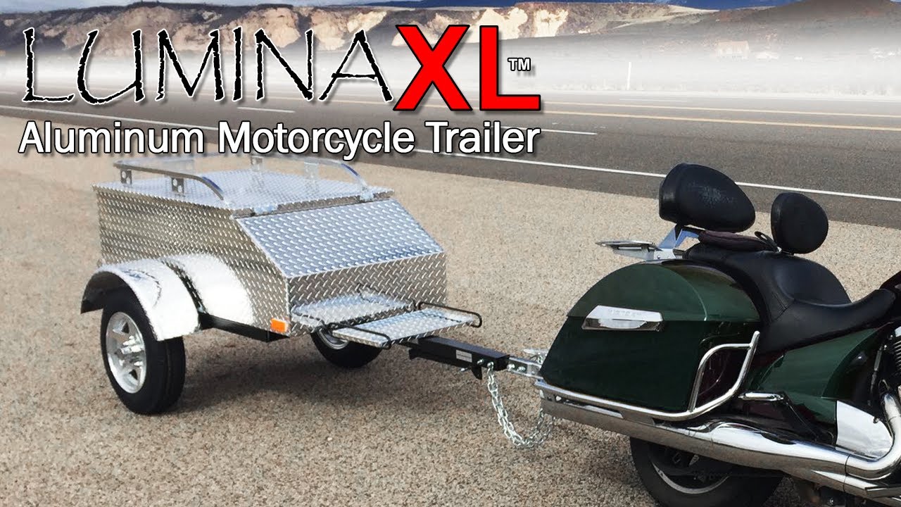 Motorcycle Tow Behind Trailer - Lumina XL - TOUGH!