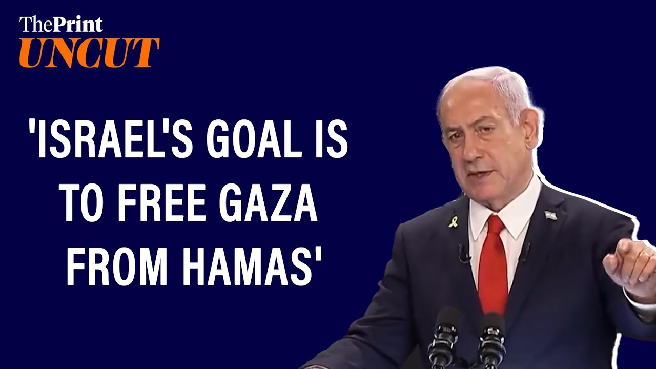 'Israel's goal is to free Gaza, free it from Hamas terrorists': Netanyahu