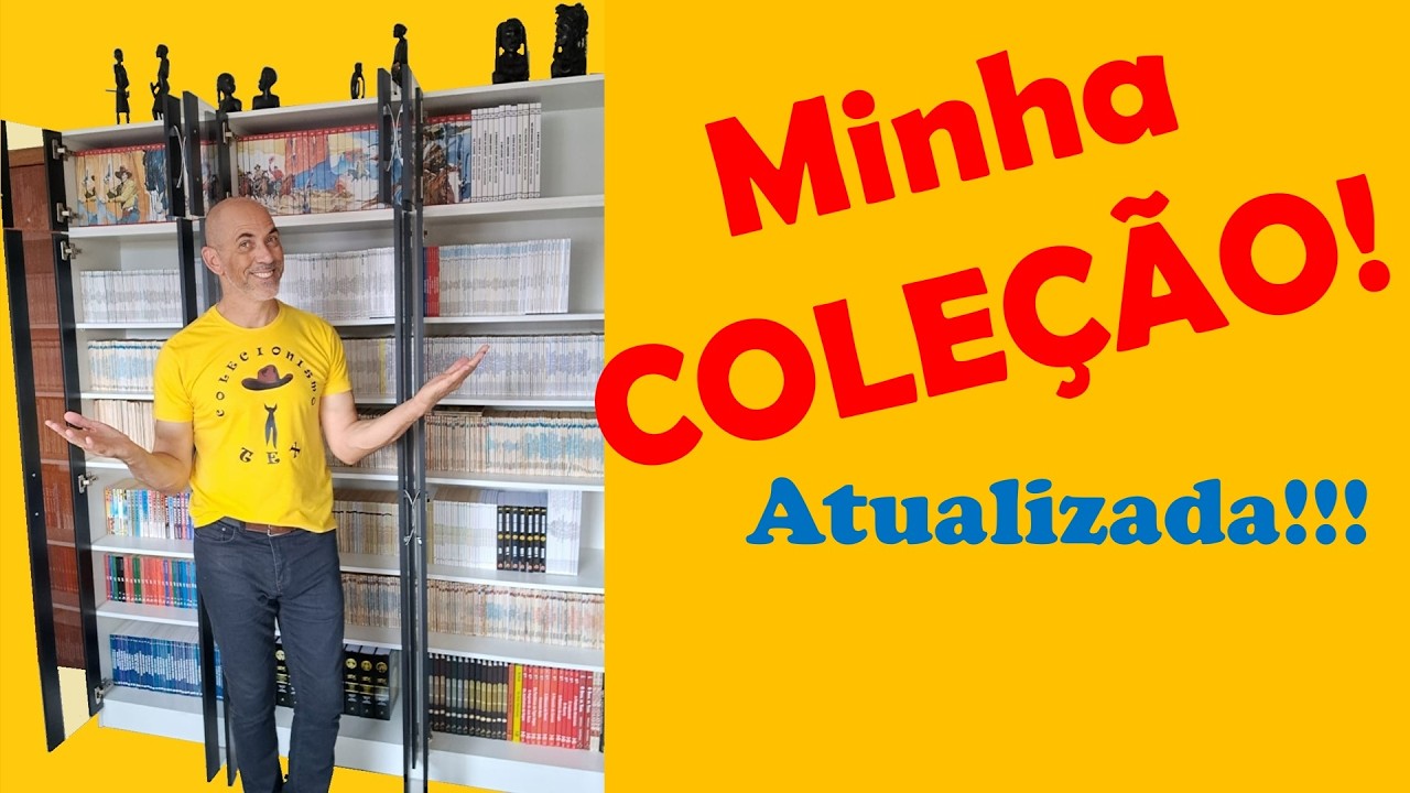 Mostrando a minha coleção!