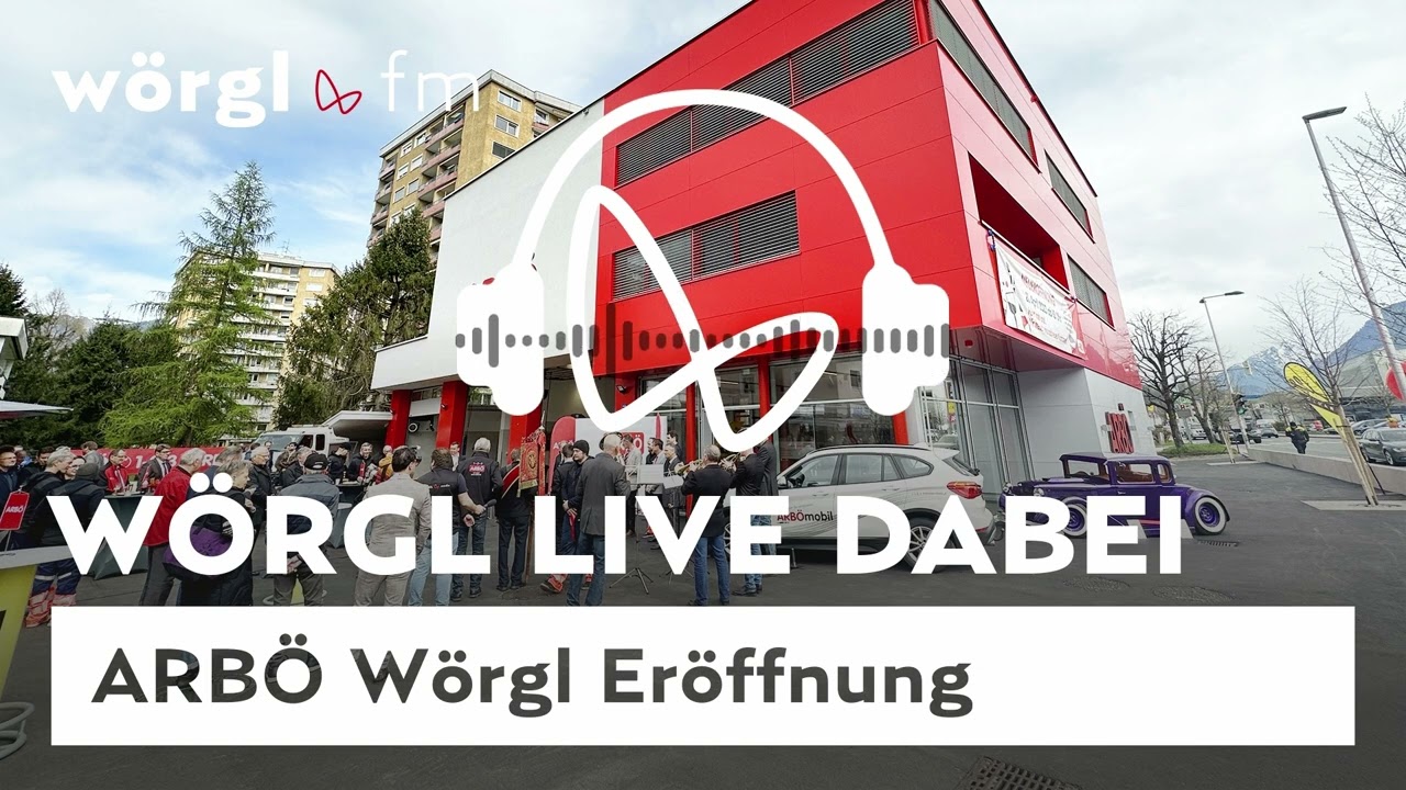 ARBÖ  Wörgl Eröffnung