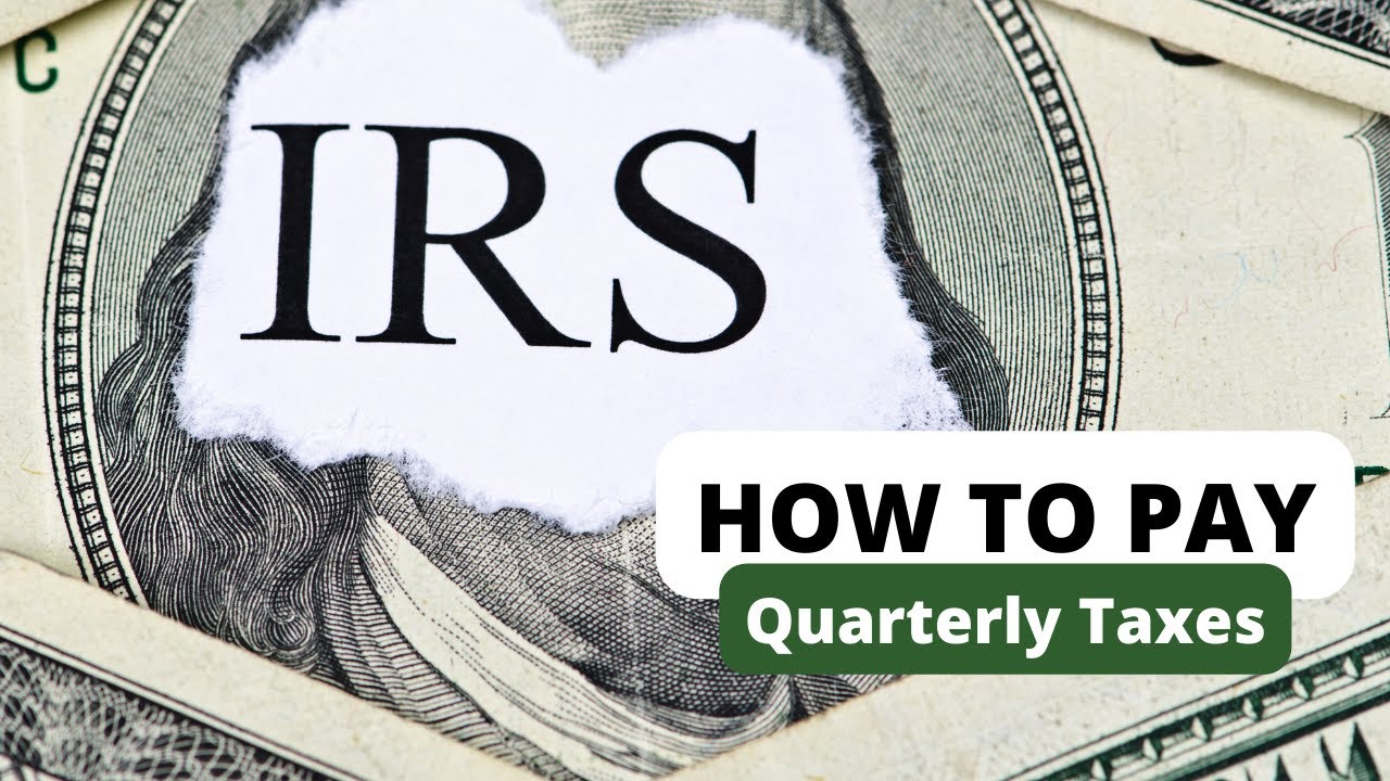 How to Pay Quarterly Tax