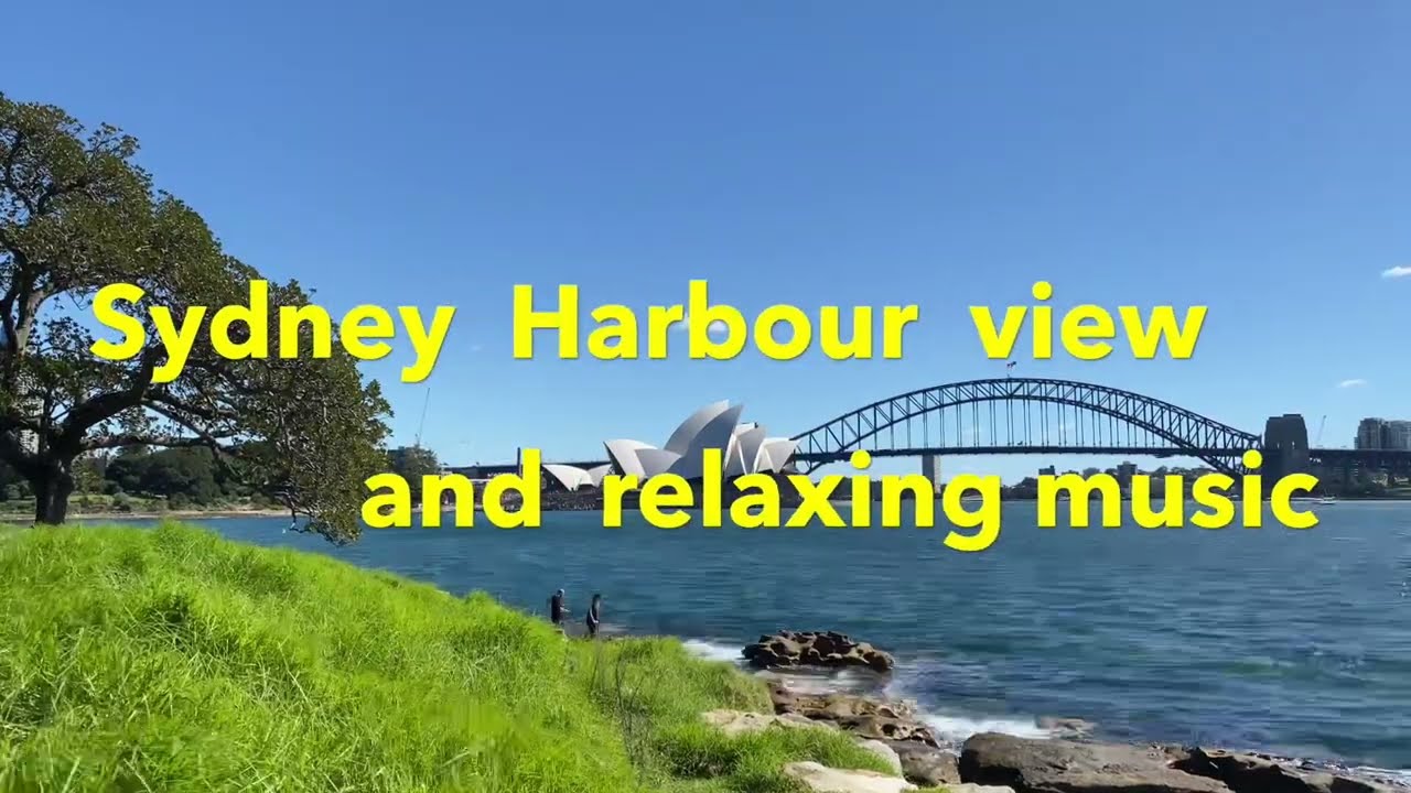 50 minutes calming & relaxing video with music | Sydney Harbour Bridge & Opera House view, Australia