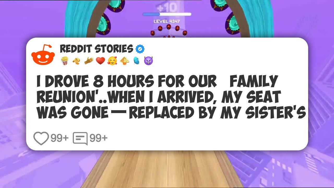I Drove 8 Hours For Our ‘Family Reunion’. When I Arrived, My Seat Was Gone—Replaced By My #reddit 