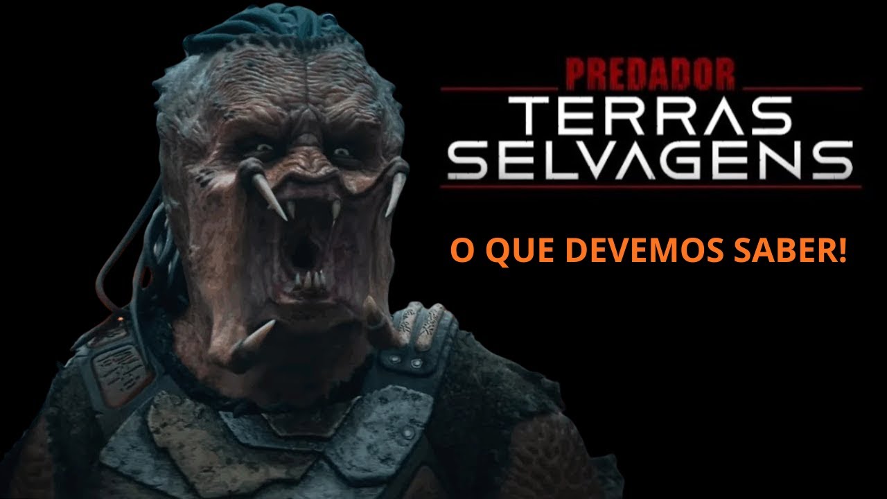PREDADOR TERRAS SELVAGENS, O QUE DEVEMOS SABER!