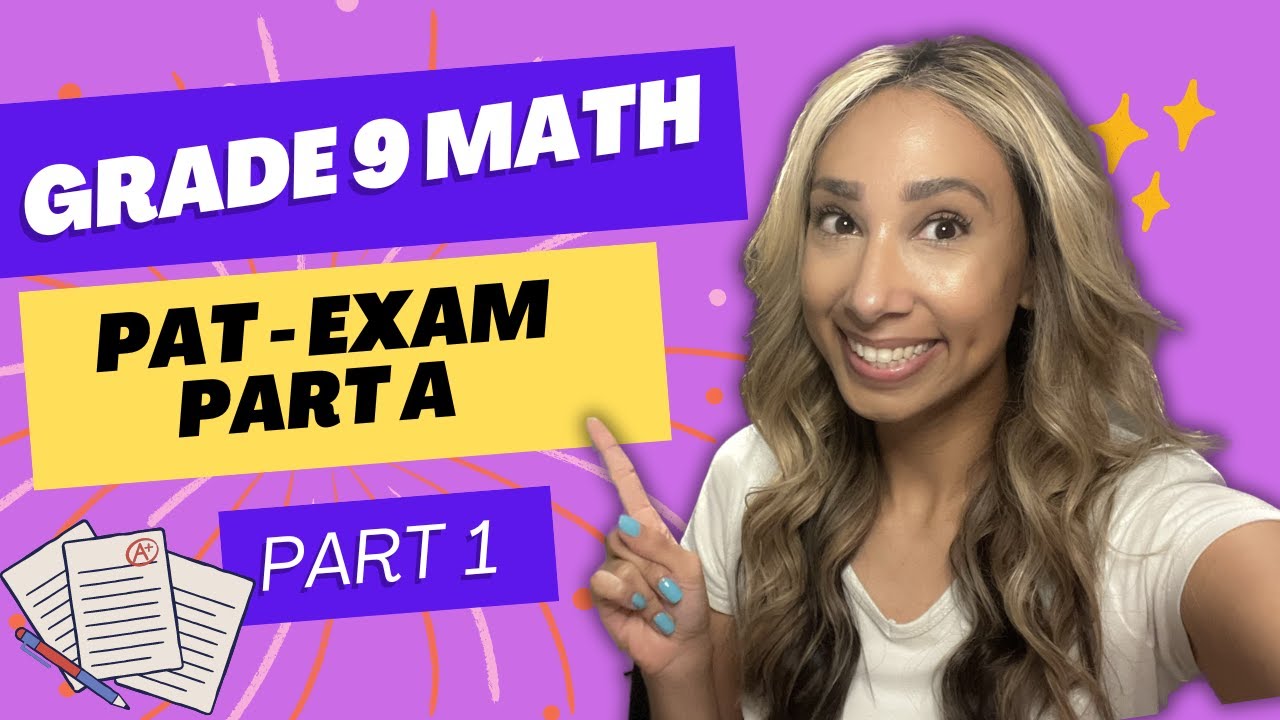 Grade 9 Math PAT -Part A 2019