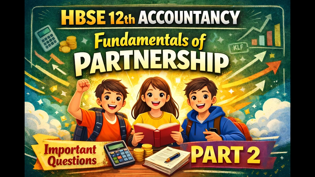 Class 12th HBSE/HOS Board Previous Year Paper Questions 2026 | Fundamental Of Partnership PYQ Part 2