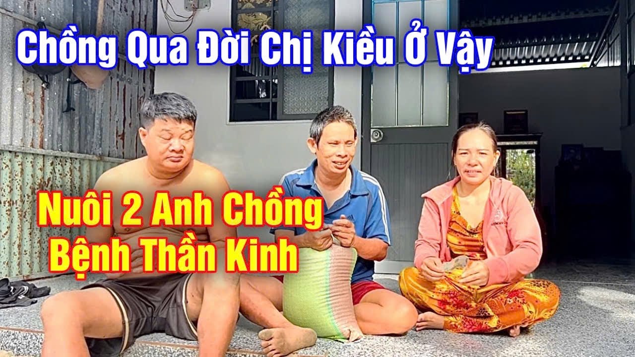 Chồng chị t/é sông c/h/ế/t đ/u/ố/i bỏ lại chị và 2 anh chồng và con nhỏ.