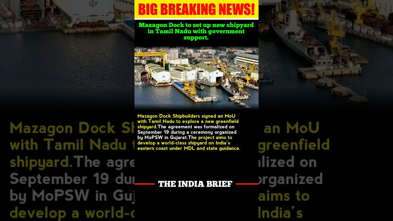 🚢 Mazagon Dock Plans New Shipyard in Tamil Nadu | #IndianNavy #Shipbuilding