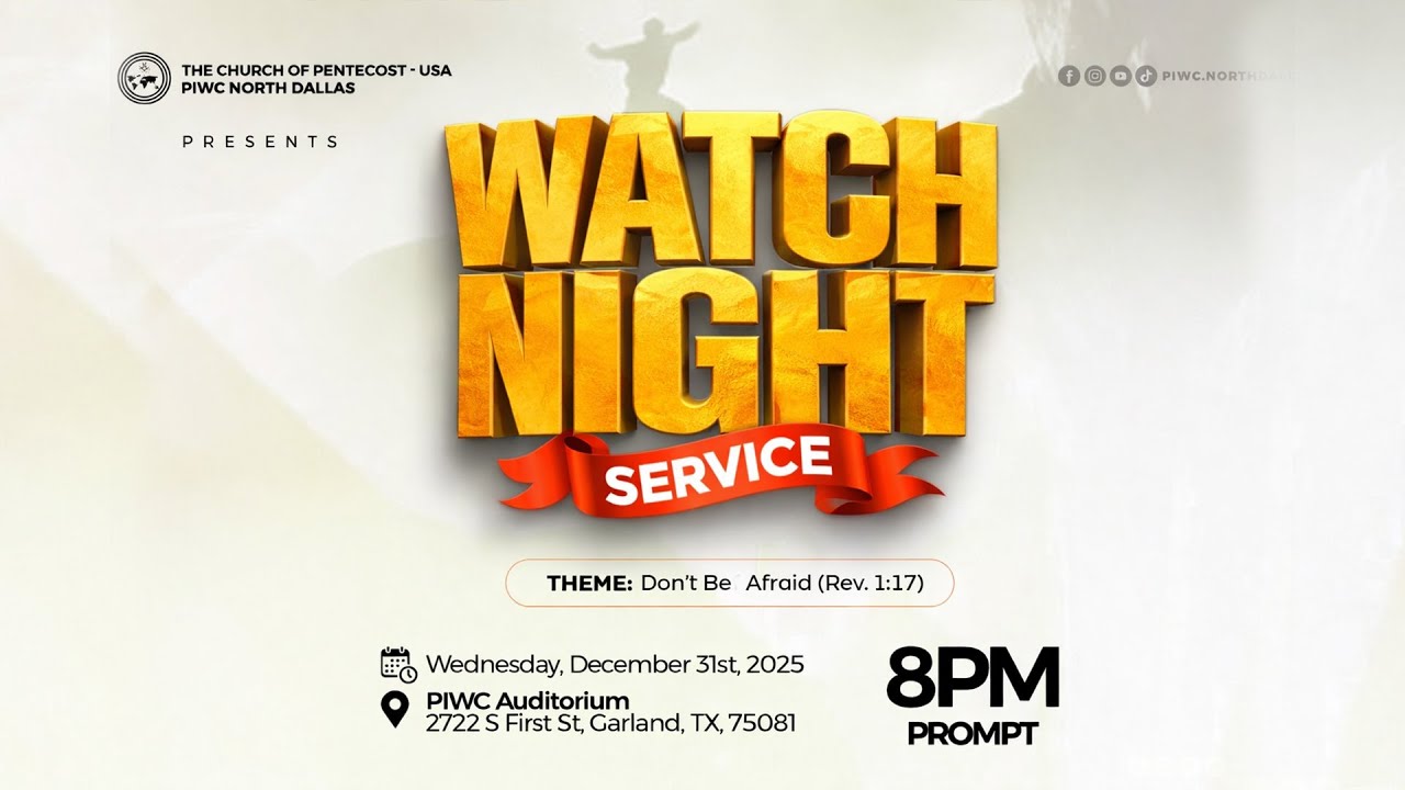 PIWC North Dallas | Watch Night Service