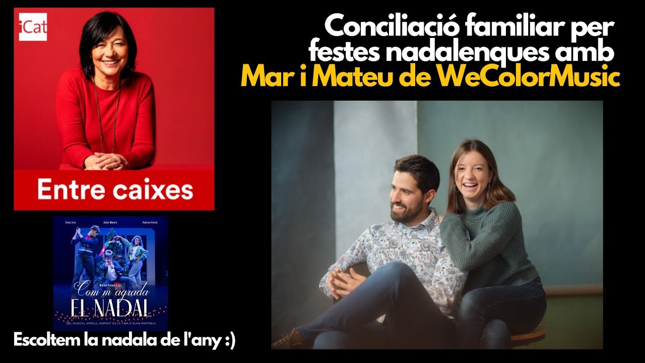 🎭🎹 Conciliació familiar durant les festes nadalenques a Icat.fm - Entre Caixes amb Carme Canet