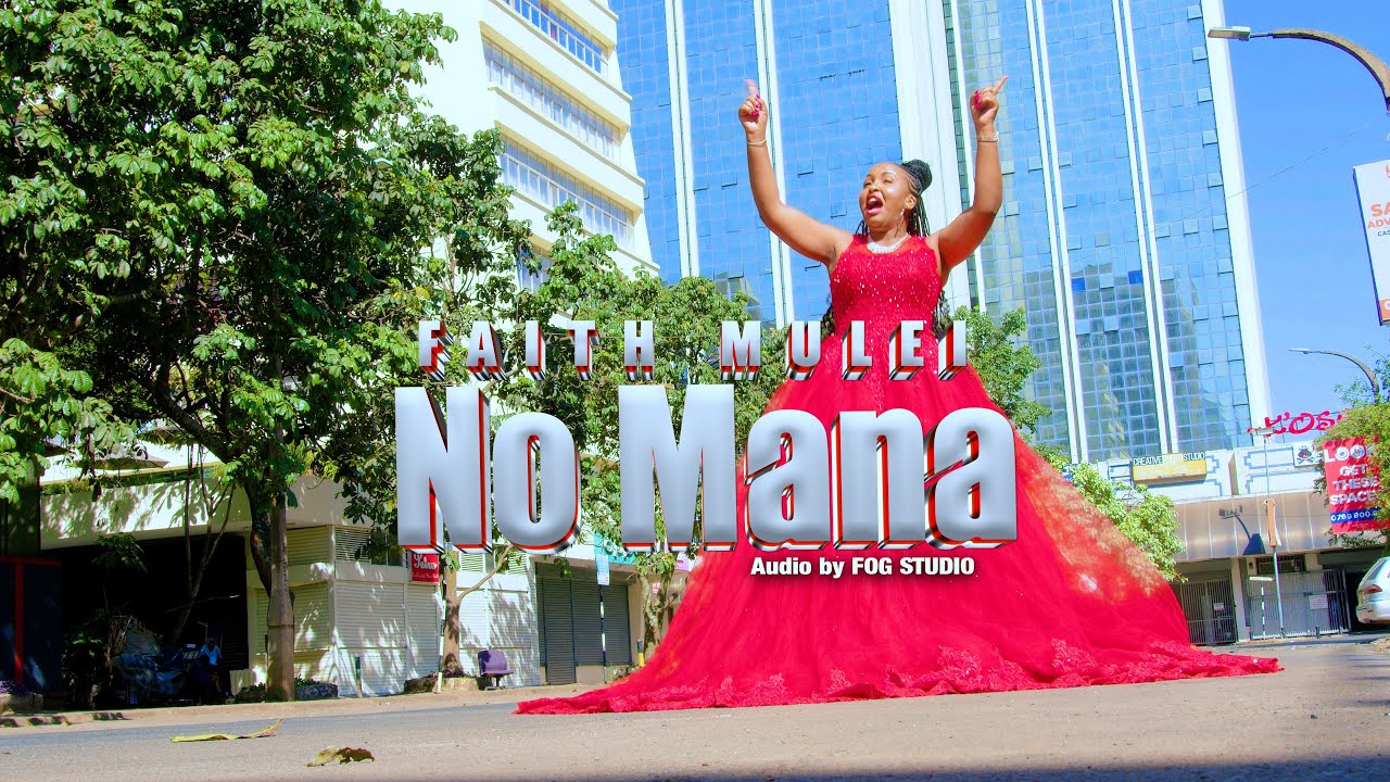 NO MANA - FAITH MULEI (OFFICIAL VIDEO)send Skiza 5299315 send to 811